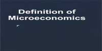 Definition of Microeconomics