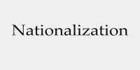 Nationalization